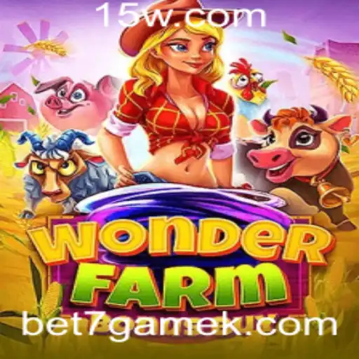 Descubra Tudo Sobre WonderFarmBonusBuy: O Novo Sucesso de bet7game